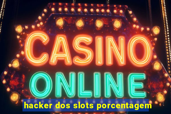 hacker dos slots porcentagem